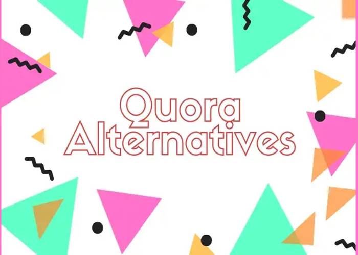 7 Amazing Quora Alternative To Get Your Answers Instantly