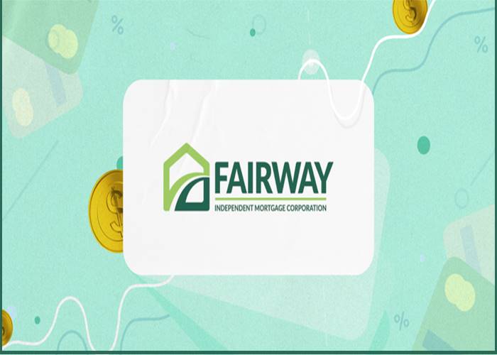 Fairway Independent Mortgage Corporation Client, Loan, Review 2024