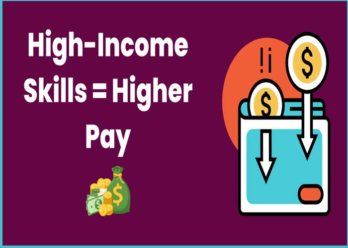 Top 8 High Income Skills to Earn Upto $10,000 Per Month